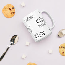 Load image into Gallery viewer, #TinyKindness Mug