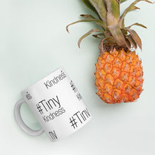 Load image into Gallery viewer, #TinyKindness Mug
